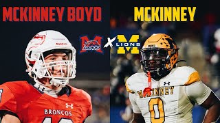 MCKINNEY RIVALRY 🔥🔥 McKinney vs McKinney Boyd  Texas High School Football [upl. by Tutankhamen349]