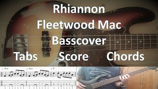 Fleetwood Mac Rhiannon Bass Cover Score Tabs Chords Transcription Bass John McVie [upl. by Yanrahs]