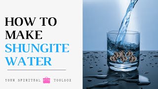 How To Make Shungite Water [upl. by Marlin]