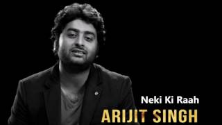 Neki Ki Raah  Arijit Singh Full Song Lyrics  Traffic [upl. by Noemad]