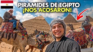 ¡NOS ACOSARON en las PIRÁMIDES DE EGIPTO 🇪🇬 ¡Esta es la realidad [upl. by Shelly]