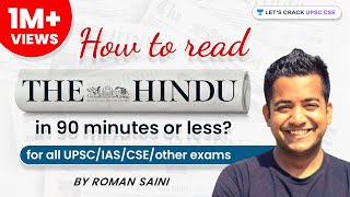 How To Read The Hindu in 90 minutes or less by Roman Saini  UPSC CSEIAS  Lets Crack UPSC CSE [upl. by Grantley]