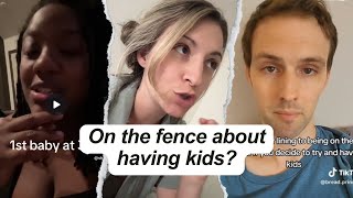 Unsure About Having Kids Advice from Others Who Were on the Fence About Having Kids  TikTok Videos [upl. by Ecirtnas506]