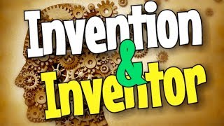 Inventions and Inventors [upl. by Geoffrey]