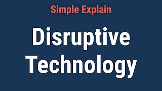 Disruptive Technology Definition Example and How to Invest [upl. by Les36]