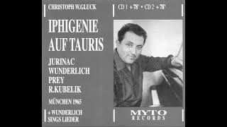 Fritz Wunderlich sings Iphigenie auf Tauris Iphigénie en Tauride [upl. by Anuaek]