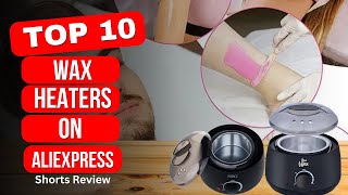 Top 10 Best Wax Heaters On The Aliexpress  Best Hard Wax Warmer [upl. by Llertnov]