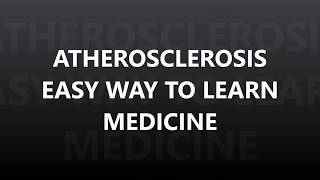 Atherosclerosis  DefinitionCausesMechanism  Pathology [upl. by Shannon]