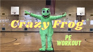 PhysEdZone “Crazy Frog” PE Dance Fitness Workout  Brain Break Axel F [upl. by Hildy183]