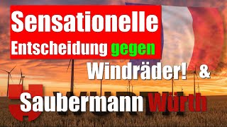 💥Top News💥  SensationsUrteil💣💣 gegen Windräder‼️ Saubermann Würth amp die GoldBombe würth gold [upl. by Asille697]