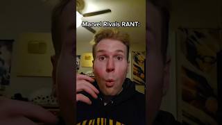 Marvel Rivals RANT shorts [upl. by Festus]