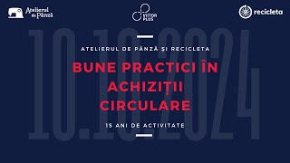 Bune practici în achiziții circulare  15 ani de Atelierul de Pânză amp Recicleta [upl. by Marquita885]