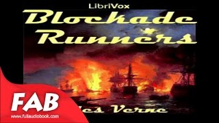 The Blockade Runners Full Audiobook by Jules VERNE by Action amp Adventure Fiction [upl. by Malcah]