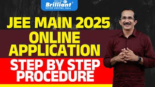 JEE Main 2025  Online Application  Step By Step Procedure [upl. by Rosse]