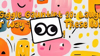 Giggle Gauntlet 20 Laugh Your Way Through These Wacky Antics [upl. by Adnilec]