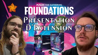 FONDATIONS MAGIC THE GATHERING  PRESENTATION DEXTENSION [upl. by Bonney]