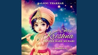 Shri Krishna Govind Hare Murari [upl. by Paquito]