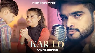 Kar Lo Tum Kadar Hamari  Sad Love Story  Salman Ali  Himesh Reshammiya  Letest Sad Songs 2022 [upl. by Nosahc]