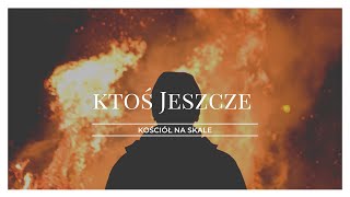 Ktoś jeszcze Another in the FireHillsong United  Kościół na Skale [upl. by Akemyt]