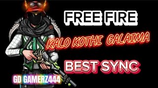 kalo Koti Galaima Best SYNC 🇳🇵Free Fire edited Ǥ Đ乂ǤȺMɆɌƵ444ꔪ [upl. by Aiksa54]