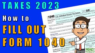 How to Fill Out Form 1040 for 2022  Taxes 2023  Money Instructor [upl. by Susi]