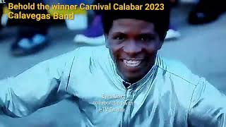 A must watch Calavegas Band the winner Carnival Calabar 2023 [upl. by Tiga796]