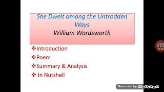 SHE DWELT AMONG THE UNTRODDEN WAYS  LUCY POEM BY WILLIAM WORDSWORTH  SUMMARY ANALYSIS THEME [upl. by Tennos]