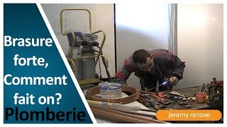 COMMENT FAIRE UNE BRASURE FORTE [upl. by Anav]