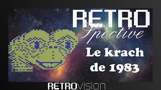 Lhistoire du krach de 1983  RETROspective Prototype [upl. by Aimekahs]