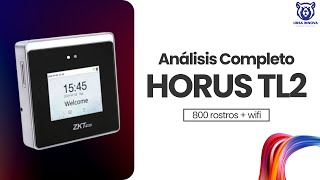 Equipo Biométrico HORUS TL2  ROSTRO Y WIFI  SOFTWARE [upl. by Matelda]