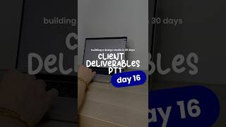 Building a Design Studio in 30 Days  DAY 16  Client Deliverables PT1 ✨ [upl. by Nadbus859]