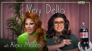 Very Delta 105 with Alexis Mateo “Are You A Star Like Me” [upl. by Aromat821]