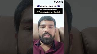 YAxis Testimonial on Australian Tourism Visa by Naresh Govind from India [upl. by Yaresed]