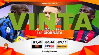 PRONOSTICI CALCIO SERIE A 14 GIORNATA LA SCHEDINA VINCENTE DI OGGI [upl. by Nylaret]