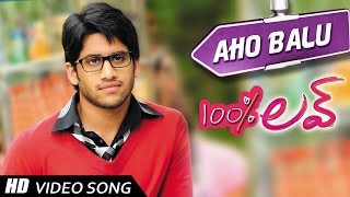 Aho Balu Video song  100  Love Movie  Naga Chaitanya Tamannah [upl. by Heimlich]