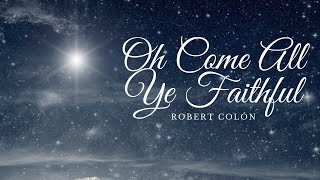 Modesto Central  Oh Come All Ye Faithful I Pastor Robert Colón [upl. by Blaise44]