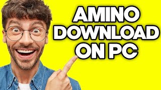 How To Download Amino App On PC 2023 [upl. by Uahsoj]