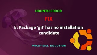 UBUNTU FIX E Package git has no installation candidate [upl. by Tavia753]