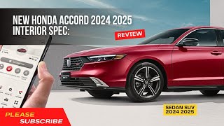 New Honda Accord 2024 2025 Interior Spec [upl. by Nereids379]