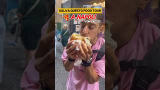 E tu dove andresti SALVA QUESTO TOUR❤️ napoli naples streetfood napolifood italy ciboitaliano [upl. by Nolyd]