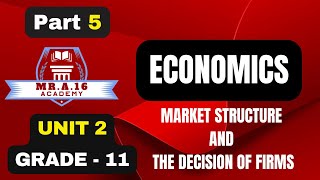 ECONOMICS GRADE 11 UNIT 2 PART 5 25 OLIGOPOLY MARKET AND UNIT 2 SUMMARY [upl. by Ephraim]