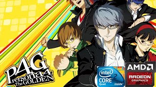 PERSONA 4 GOLDEN ON LOW END PC [upl. by Barr]