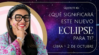 ¿Qué pasará con el eclipse en Libra Horóscopo astrológico [upl. by Roberts]