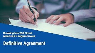 Definitive Agreement  Mergers amp Acquisitions [upl. by Irrep296]