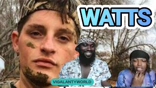 UPCHURCH  WATTS REACTION VIGALANTY REACTS [upl. by Eivlys]