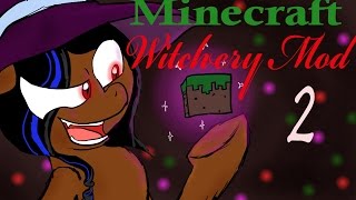 Witchery Mod  Cast Iron Tea Party  Chapter 2 [upl. by Paterson567]