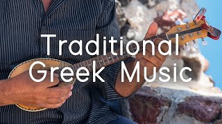 Traditional Greek Music  Sirtaki and Bouzouki instrumentals  Sounds Like Greece [upl. by Harrat]