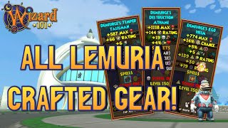 Lemuria Gear Crafting Guide  Wizard101 Level 150 [upl. by Bonnell]