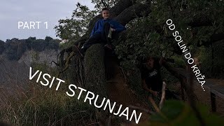 OD SOLIN PA DO KRIŽAIN ŠE MALO PART 1   VISIT STRUNJAN [upl. by Nabila67]