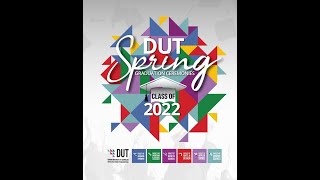 DUT Spring Graduation 2022  Health Sciences amp Accounting and Informatics  29 Sept 2022 9am [upl. by Auehsoj]